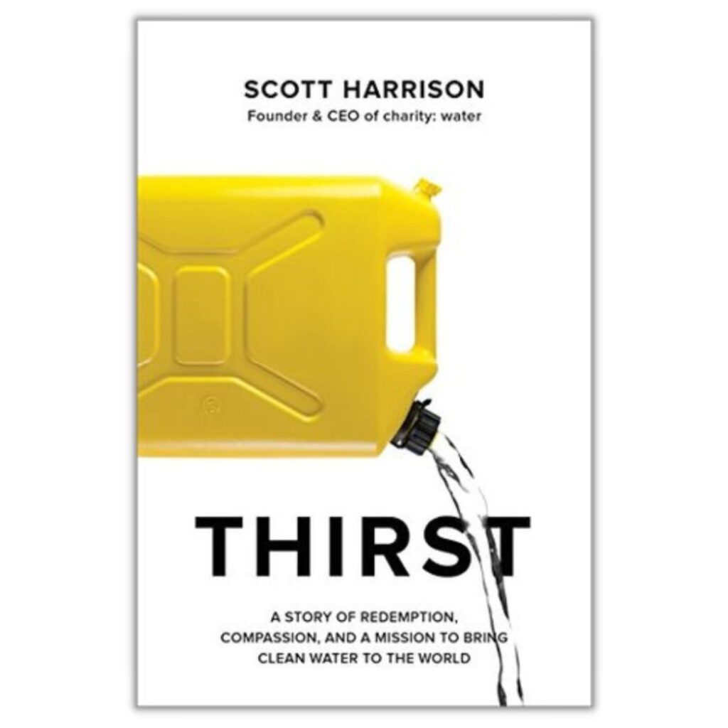 cover of the book Thirst by Scott Harrison